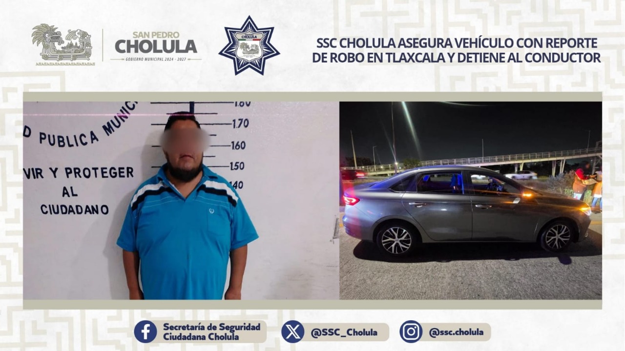 SSC de San Pedro Cholula recupera vehículo robado y detiene a un hombre tras operativo en Periférico Ecológico