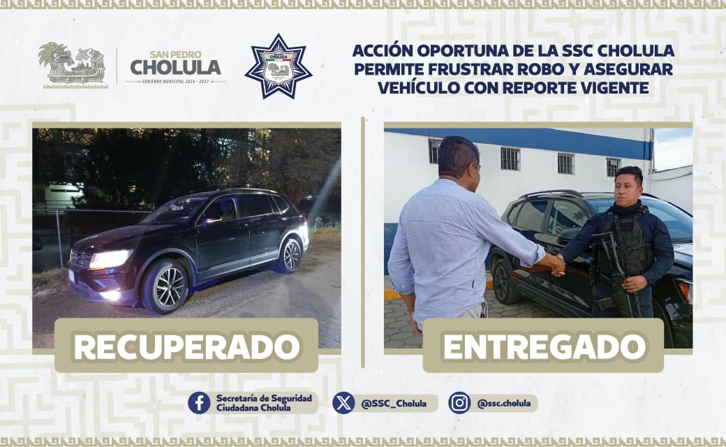 SSC Cholula frustra robo de camioneta y asegura otra unidad con reporte vigente