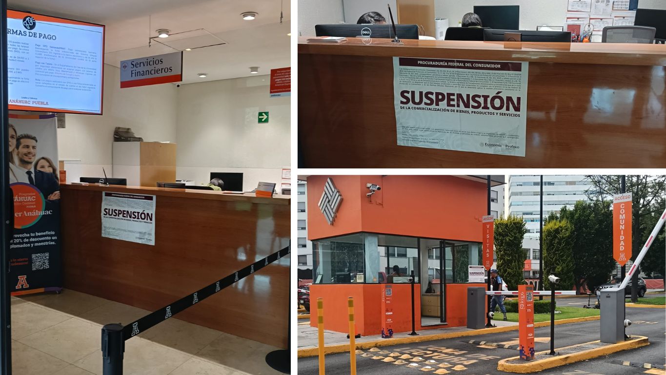 Suspende Profeco actividades comerciales en la Universidad Anáhuac Puebla por irregularidades